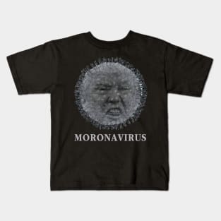 Anti Trump Moronavirus Democrat Liberal Kids T-Shirt